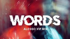 Global Phenomenon Alesso Unveils Vip Mix Of Hit Single “Words”