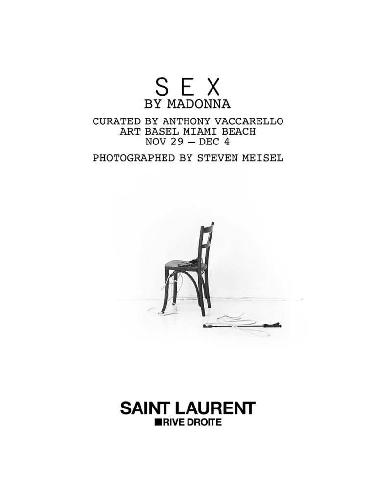 Saint Laurent Rive Droite - Sex By Madonna Exhibition - Art Basel Miami Beach 2022