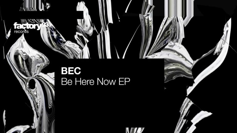 BEC Releases Highly-Anticipated ‘Be Here Now’ EP Cover