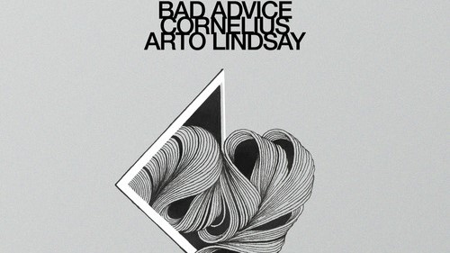 Acclaimed Japanese Artist Cornelius Releases New Three-Song Ep, 'Bad Advice/Mind Train' Featuring Guest Collaborator Arto Lindsay, Out Today