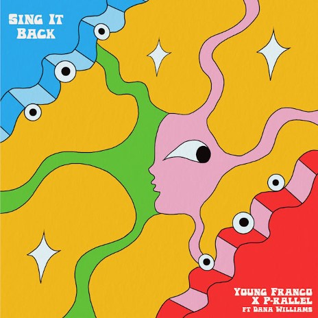 Young Franco Releases New Single With P-Rallel Featuring Dana Williams "Sing It Back" Out Now