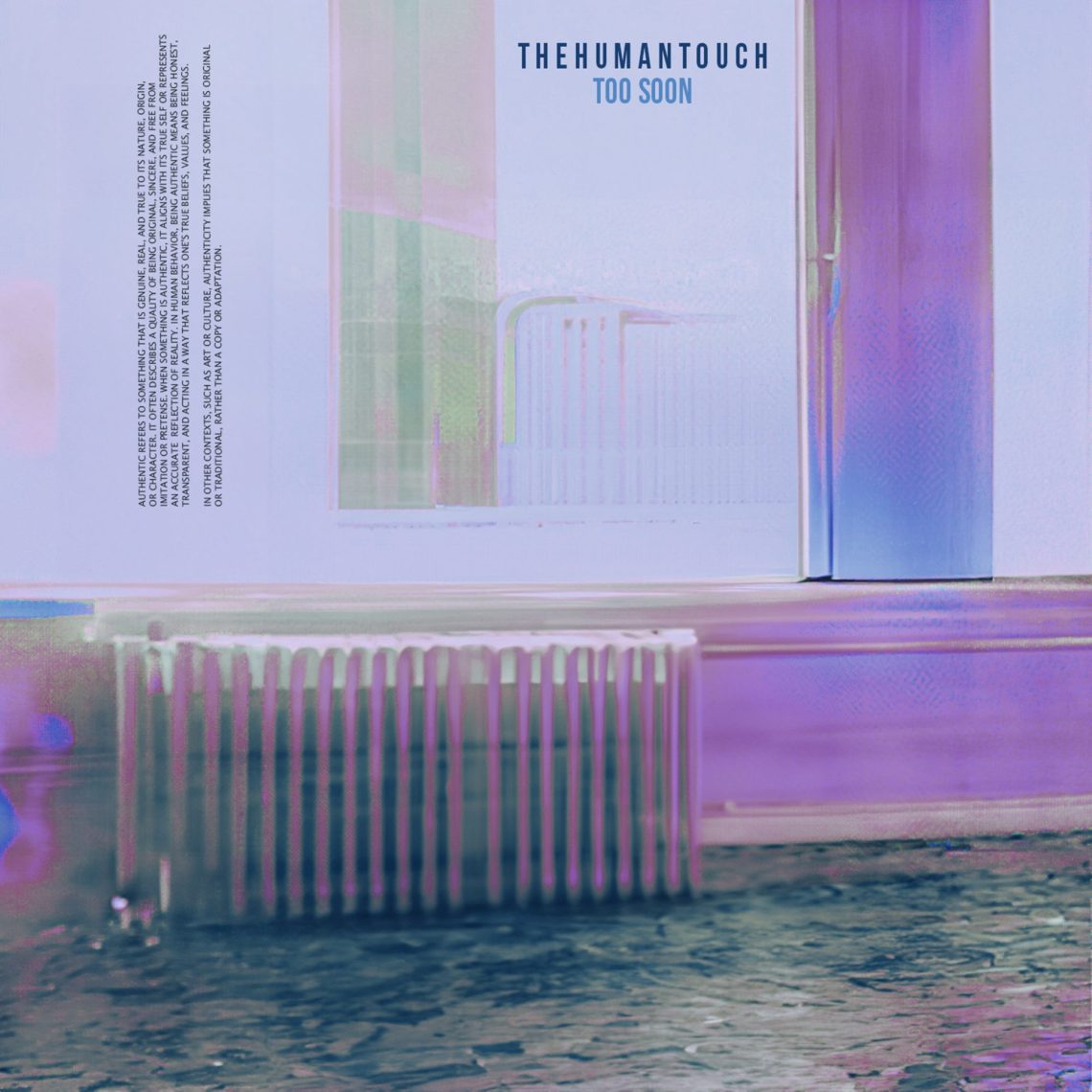 The Human Touch ‘Too Soon’