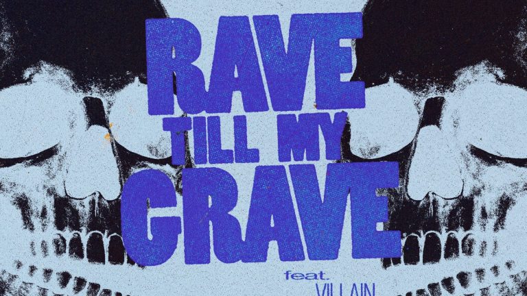 Hardwell & Maddix feat. Villain - 'Rave Till My Grave' .
